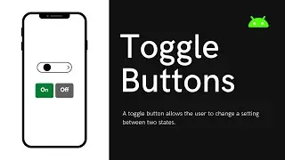 Toggle Button and Switch   ( Android Beginners Level  )   11