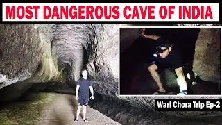 Most Dangerous Cave of India | Siju Cave | Meghalaya Caves | Wari Chora Trip | Episode 2 |