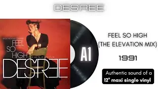 Des'ree - Feel So High (The Elevation Mix) [12'' maxi single]