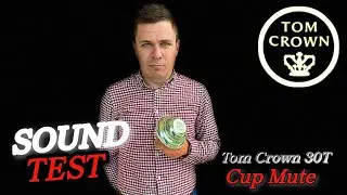 Tom Crown 30T CUP Mute. Сурдина для трубы 