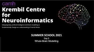 KCNI School - Whole Brain Modeling (1 / 2) - Lecture - John Griffiths