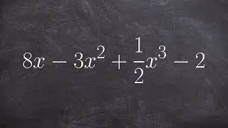 Learning how to re order a polynomial to determine the degree and leading coefficient