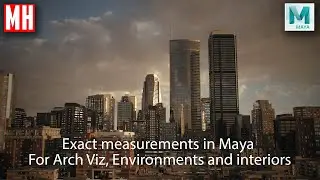 Exact measurements in Maya for Arch Viz, Environments and Interiors