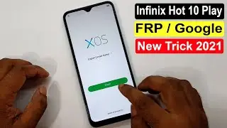 Infinix Hot 10 Play Frp Bypass | Infinix Hot 10 Play ( X688B ) Google Account Unlock New Trick 2021