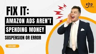 FIX IT: Amazon Ads Aren’t Spending Money - Suspension or Error