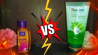 Himalaya Herbal Neem Face Wash Vs Clean & Clear Foaming Face Wash |Face Wash For Oily Skin|