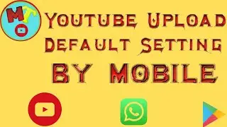 upload default setting in english 2022 | upload default settings 2022