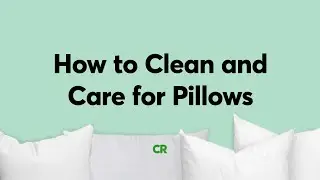How to Clean and Care for Pillows | Consumer Reports