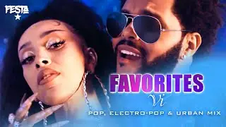 DJ FESTA - FAVORITES VI | Pop, electro pop & urban mix (Doja Cat, Ava Max,Dua Lipa, Harry Styles...)