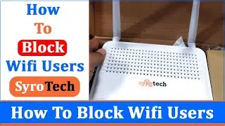 How To Block Wifi Users | Wifi Router Se Connected Device Ko Kaise Block Kare