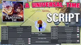 A Universal Time Script Hack / GUI | Auto Farm Pirates,  Items Farm, Auto Ascend & More