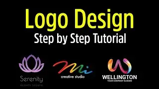 Logo Design Tutorial For Beginners | Logo Design Process From Start To Finish