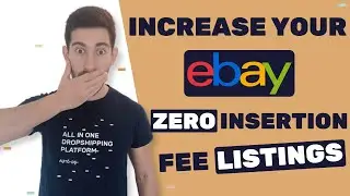 eBay New Insertion Fees Update: How To Increase Your Monthly Zero Insertion Fee Listings on eBay?