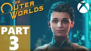 The OUTER WORLDS Gameplay Walkthrough Part 3 - BOTANICAL LAB (NO Commentary) Full Game HD 60FPS