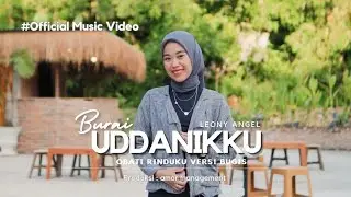 Mauni Mabela Laota||Burai Uddanikku||Leony Angel||Official Musik Video