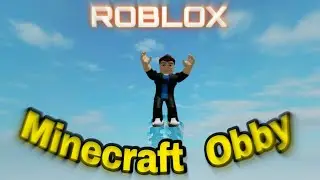 Minecraft Obby (Upd 1)  [ ROBLOX Game ]