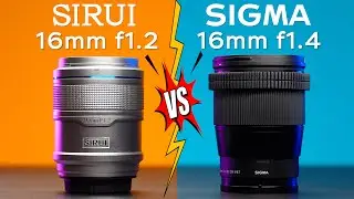 Лучший Светосильный Ширик с АФ для APS C Sony E - Sirui Sniper 16mm f1.2 vs Sigma 16mm f1.4