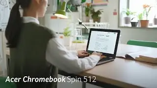 Chromebook Spin 512 - Your Adaptable Classroom Companion | Acer