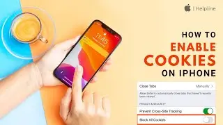 How to Enable Cookies on iPhone 2024 [Easy Tutorial]