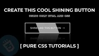 Shining Button Animation Effect On Hover | HTML And CSS Tutorials