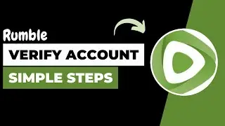 Rumble - How to Verify Account !