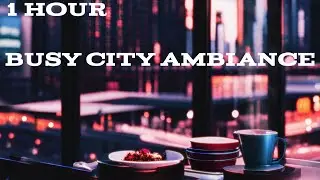 City Traffic Ambiance in a Cozy Diner |  Relaxation & Focus