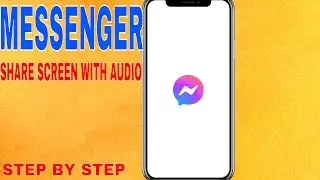 ✅ How To Share Screen With Audio In FB Messenger 🔴