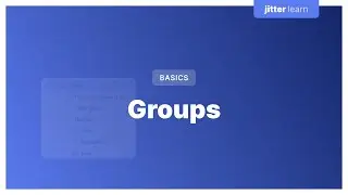 Jitter Basics: Groups