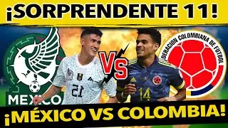 ¡EQUIPAZO! EL 11 DE SELECCIÓN MEXICANA VS COLOMBIA ¡JIMMY LOZANO CONVOCA JUGADORES DE LIGA MX!