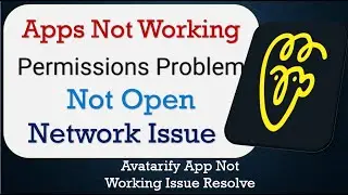 How To Fix Avatarify App not working | Not Open | Space Issue | Network & Permissions Issue