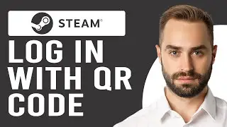 How To Login On Steam With A QR Code (How To Sign In To Your Steam Account Using QR Code)