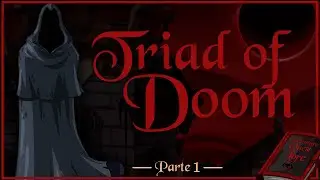 【AQLore】História da Triad of Doom (Parte 1)