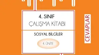 4. Sınıf çalışma kitabı sosyal bilgiler 4. ünite cevapları