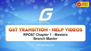 Step 6 - How to enter the GSTIN of your branch in GoFrugal RPOS7 | Basic Masters | English