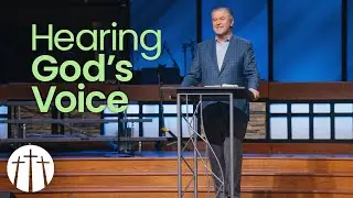 Hearing Gods Voice | Pastor Steve Gaines