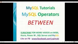 MySQL Tutorials | Between Operator in mysql | mysql between operator