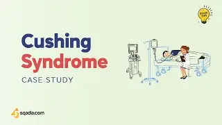 Cushing Syndrome Case Study | Exam Tips for Medical Students | V-Learning™