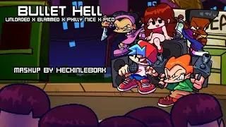 Bullet Hell [Unloaded x Blammed x Pico x Philly Nice] | FnF Mashup By HeckinLeBork