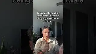 Being a Good Coder ≠ Being a Good Software Engineer