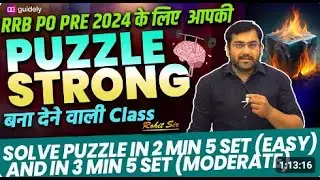 IBPS  PO PRE 2024 PUZZLE BOOSTER CLASS IBPS PO PRE 2024 REASONING BY ROHIT SIR