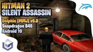 Hitman 2: Silent Assassin [GameCube/Dolphin (MMJ) v5.0] | Snapdragon 845 Android 10 l  Settings