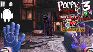Poppy Playtime Chapter 3 Orange SFM Vs Poppy Playtime Chapter 3 Unreal Play Studio (Mobile Gameplay)