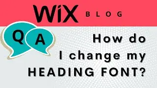 How to Change Wix Blog Post Heading Font (Wix Website Tutorial)