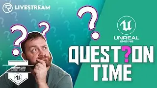 Answering Your Unreal Engine Questions: Question Time #109