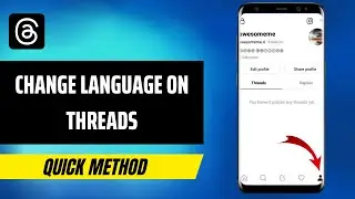 How To Change Language On Threads