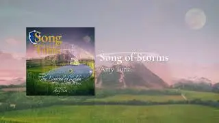 Song of Storms [Zelda OoT] // Amy Turk