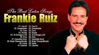 Frankie Ruiz Latin Songs 2024 - Top 10 Best Songs - Greatest Hits - Full Album