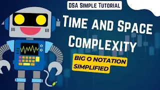 #3 Understanding Time and Space Complexity in Programming | Big O Notation Simplified