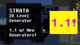 Procedural Generation for 2D Tilemaps in Strata 1.1