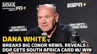 Dana White Breaks Big Conor McGregor News, Reveals DDP Gets Africa Card w/ UFC 305 Win